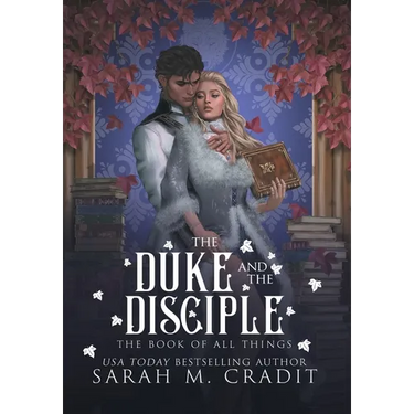 The Duke and the Disciple