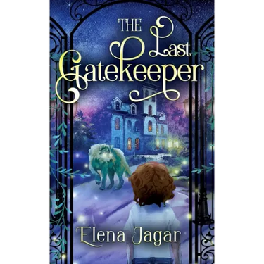 The Last Gatekeeper: A Fantasy Book for Kids Ages 8-12