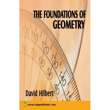 The Foundation of Geometry
