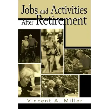 Jobs and Activities After Retirement