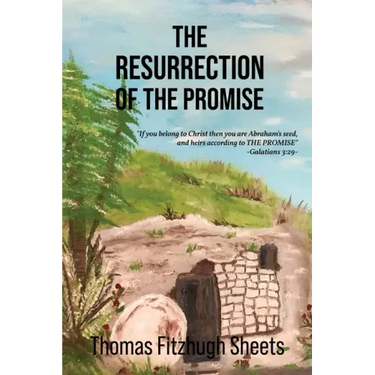 The Resurrection of the Promise