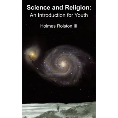 Science and Religion: An Introduction for Youth