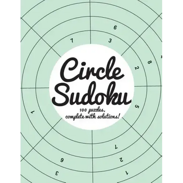 Circle Sudoku: 100 fun circle sudoku puzzles, complete with solutions