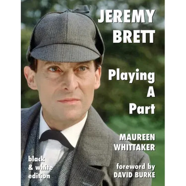 Jeremy Brett - Playing A Part