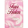 Fair Helen: Poems to My Wife