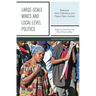 Large-scale Mines and Local-level Politics: Between New Caledonia and Papua New Guinea