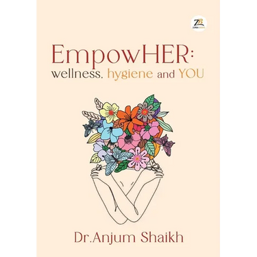 EmpowHER: Wellness, Hygiene & YOU