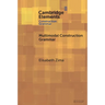 Multimodal Construction Grammar