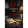 14 Days to Die