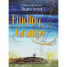 Finding Grampy