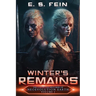 Winter's Remains: A Grimdark Scifi Epic