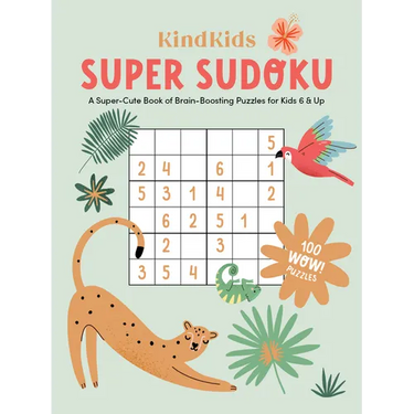 Kindkids Super Sudoku: A Super-Cute Book of Brain-Boosting Puzzles for Kids 6 & Up
