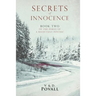 Secrets of Innocence: Book Two of the Series The Perils of a Reluctant Psychic