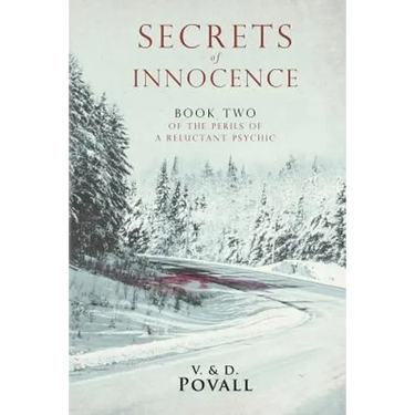 Secrets of Innocence: Book Two of the Series The Perils of a Reluctant Psychic