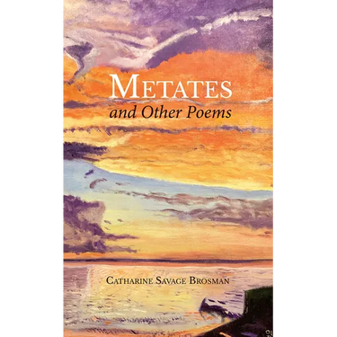 Metates and Other Poems