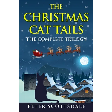 The Christmas Cat Tails: The Complete Trilogy