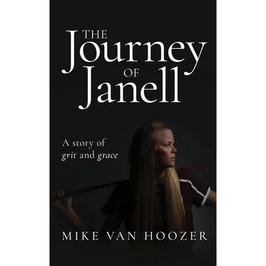 The Journey of Janell: A Story of Grit and Grace