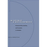 The Spirit of Development: Protestant Ngos, Morality, and Economics in Zimbabwe