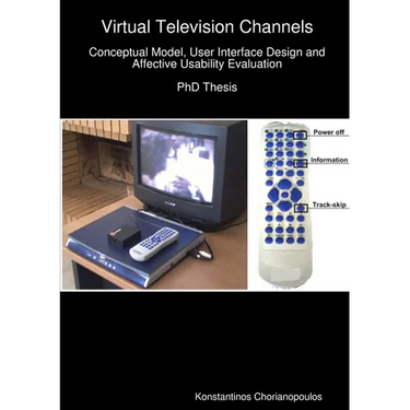 Virtual Television Channels: Conceptual Model, User Interface Design and Affective Usability Evaluation