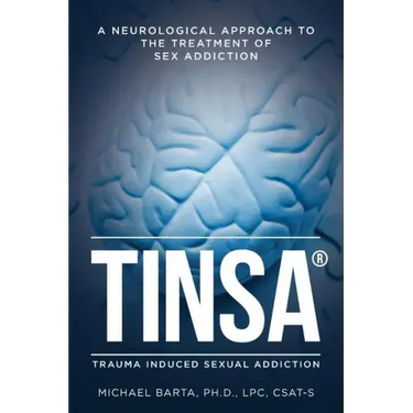 Tinsa: A Neurological Approach to the Treatment of Sex Addiction