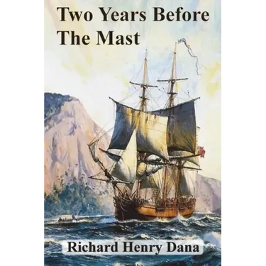 Two Years Before The Mast