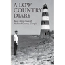 A Low Country Diary: Bessie Mary Lewis & McIntosh County, Georgia