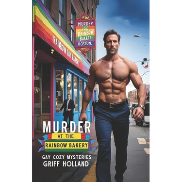 Murder at the Rainbow Bakery: Gay Cozy Mysteries