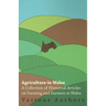 Agriculture in Wales - A Collection of Historical Articles on Farming and Farmers in Wales