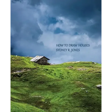 How to Draw Houses (Reprint Edition)