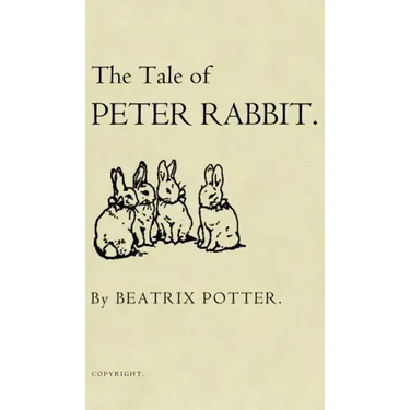 The Tale of Peter Rabbit: The Original 1901 Edition