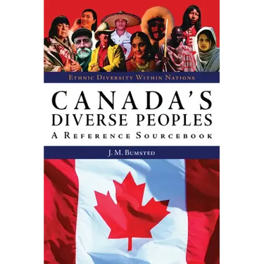 Canada's Diverse Peoples: A Reference Sourcebook
