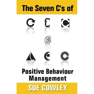 The Seven C's of Positive Behaviour Management