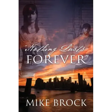 "Nothing Lasts Forever"