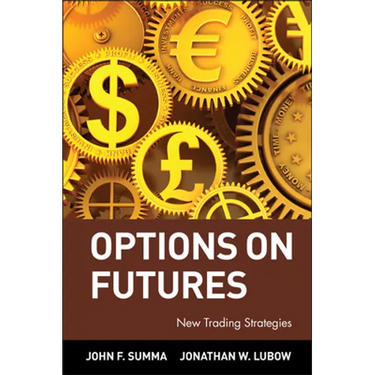 Options on Futures: New Trading Strategies