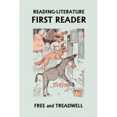 READING-LITERATURE First Reader (Yesterday's Classics)
