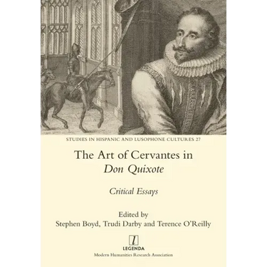 The Art of Cervantes in Don Quixote: Critical Essays