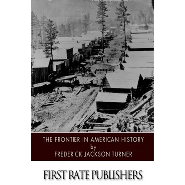 The Frontier in American History