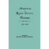 Marriages of RoAne County, Tennessee, 1801-1838