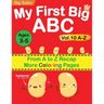 My First Big ABC Book Vol.10: Preschool Homeschool Educational Activity Workbook with Sight Words for Boys and Girls 3 - 5 Year Old: Handwriting Pract