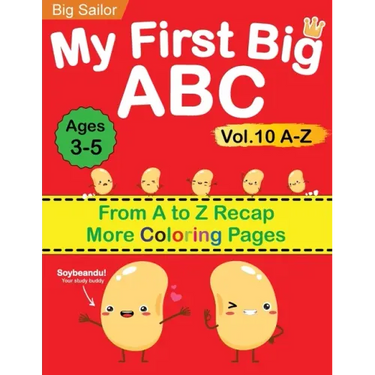 My First Big ABC Book Vol.10: Preschool Homeschool Educational Activity Workbook with Sight Words for Boys and Girls 3 - 5 Year Old: Handwriting Pract