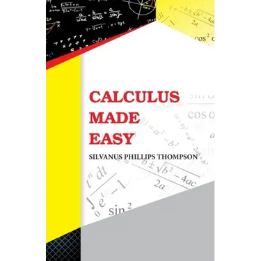 Calculus Made Easy