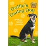 Dottie's Daring Day