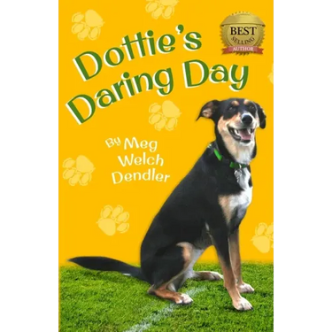 Dottie's Daring Day