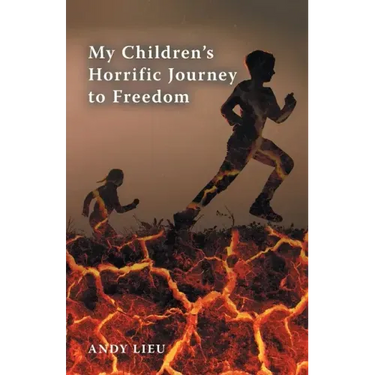 My Children's Horrific Journey to Freedom