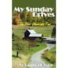 My Sunday Drives: The First Glance Into Time