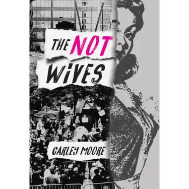 The Not Wives