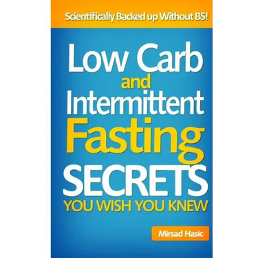Low Carb and Intermittent Fasting Secrets You Wish You Knew
