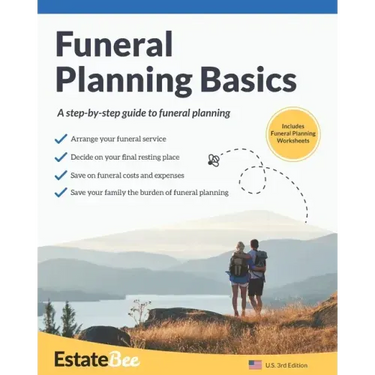 Funeral Planning Basics: A Step-By-Step Guide to Funeral Planning....