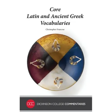 Core Latin and Ancient Greek Vocabularies