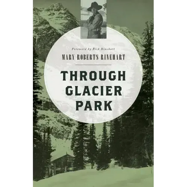 Through Glacier Park